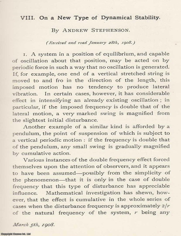 Item #615620 A New Type of Dynamical Stability. An original article from the Memoirs of the Literary and Philosophical Society of Manchester, 1908. Andrew Stephenson.