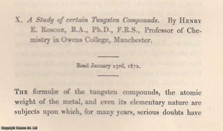 Item #615636 A Study of certain Tungsten Compounds. An original article from the Memoirs of the...