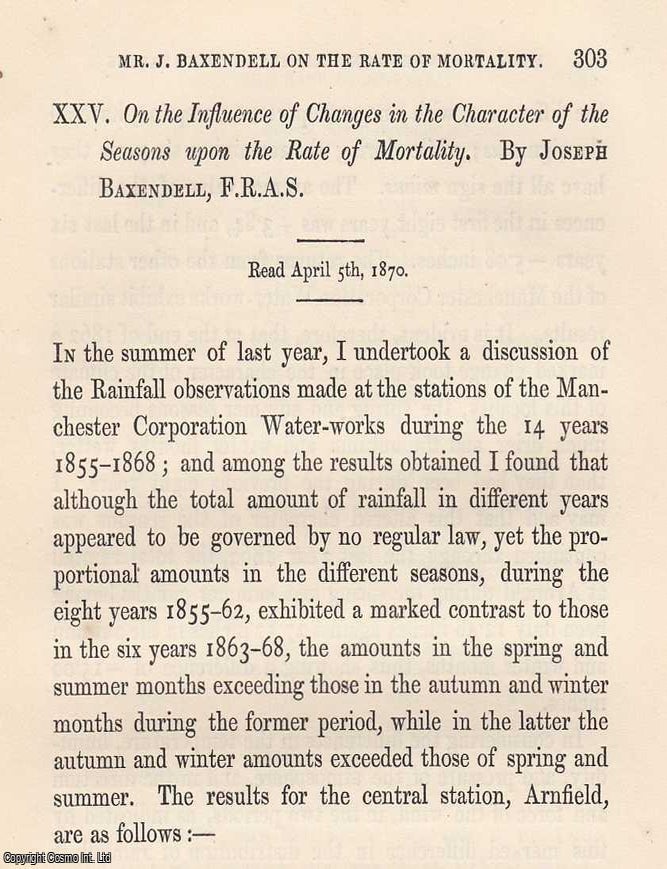 Item #615714 The Influence of Changes in The Character of The Seasons upon The Rate of Mortality....