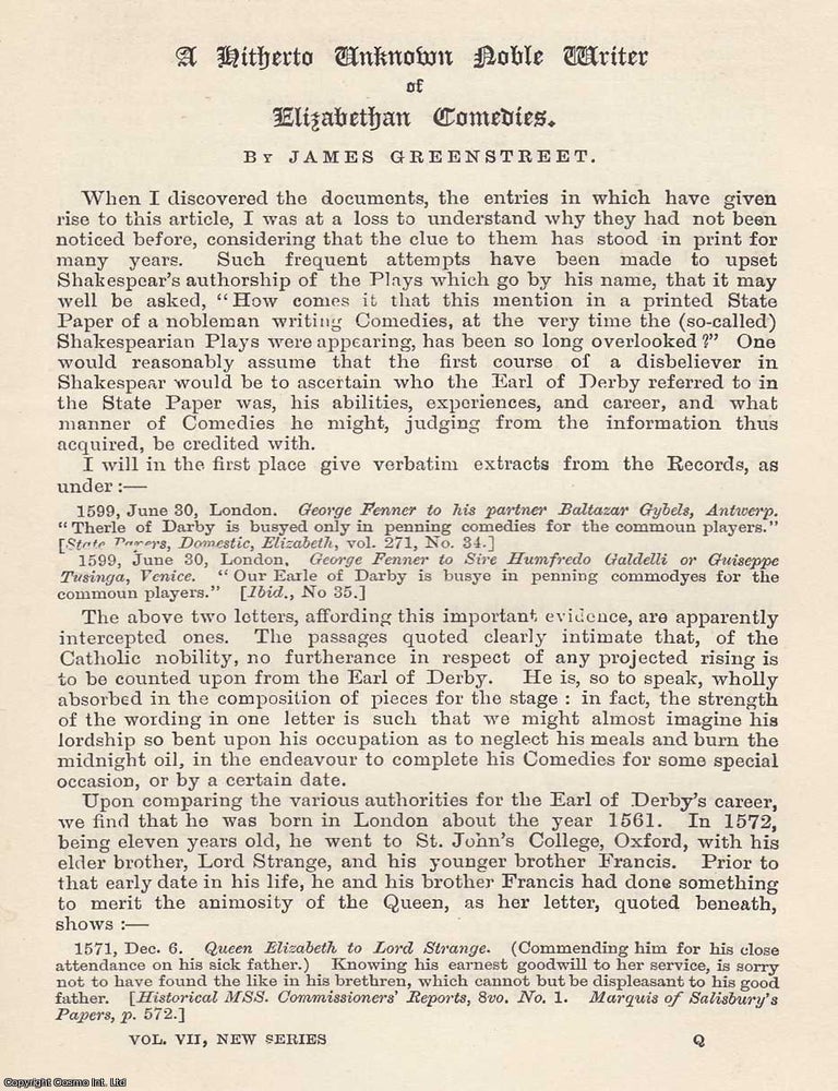 Item #616852 A Hitherto Unknown Noble Writer of Elizabethan Comedies. 3 pages. An article printed...