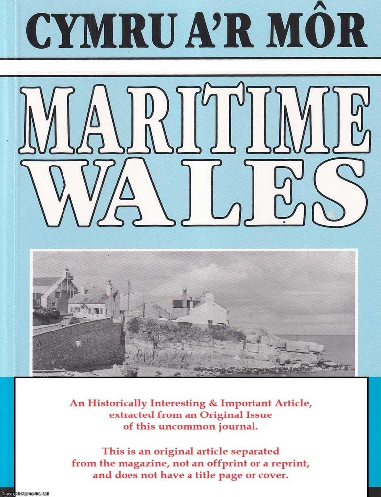 Item #620123 Cysslltiad Pen Llyn a Llongau'r Roses. An original article from Maritime Wales,...