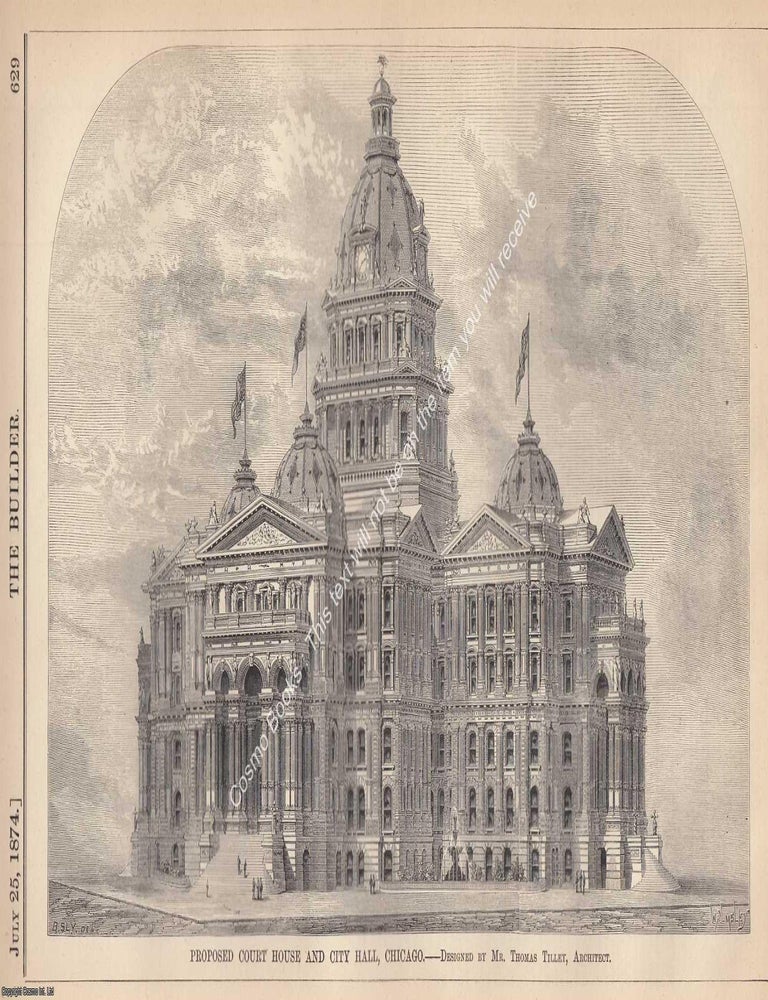 Item #621394 1874 : Proposed Court House and City Hall, Chicago. Designed by Thomas Tilley,...