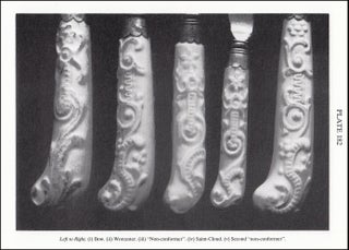 A Review of Bow and Worcester Knife and Fork Hafts. 16 pages, 10 plates. An article printed in 1989, written by Tony Stevenson.