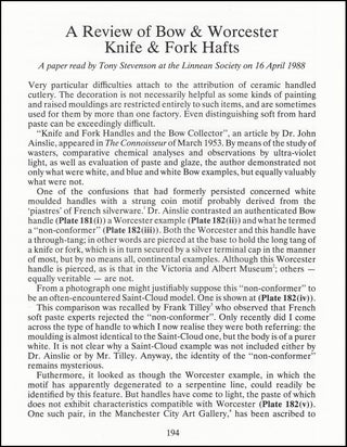 A Review of Bow and Worcester Knife and Fork Hafts. 16 pages, 10 plates. An article printed in 1989, written by Tony Stevenson.