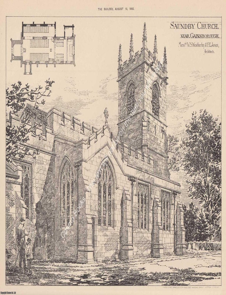 Item #621741 1892 : Saundby Church, Near Gainsborough. W. S. Weatherley and F. F. Jones,...