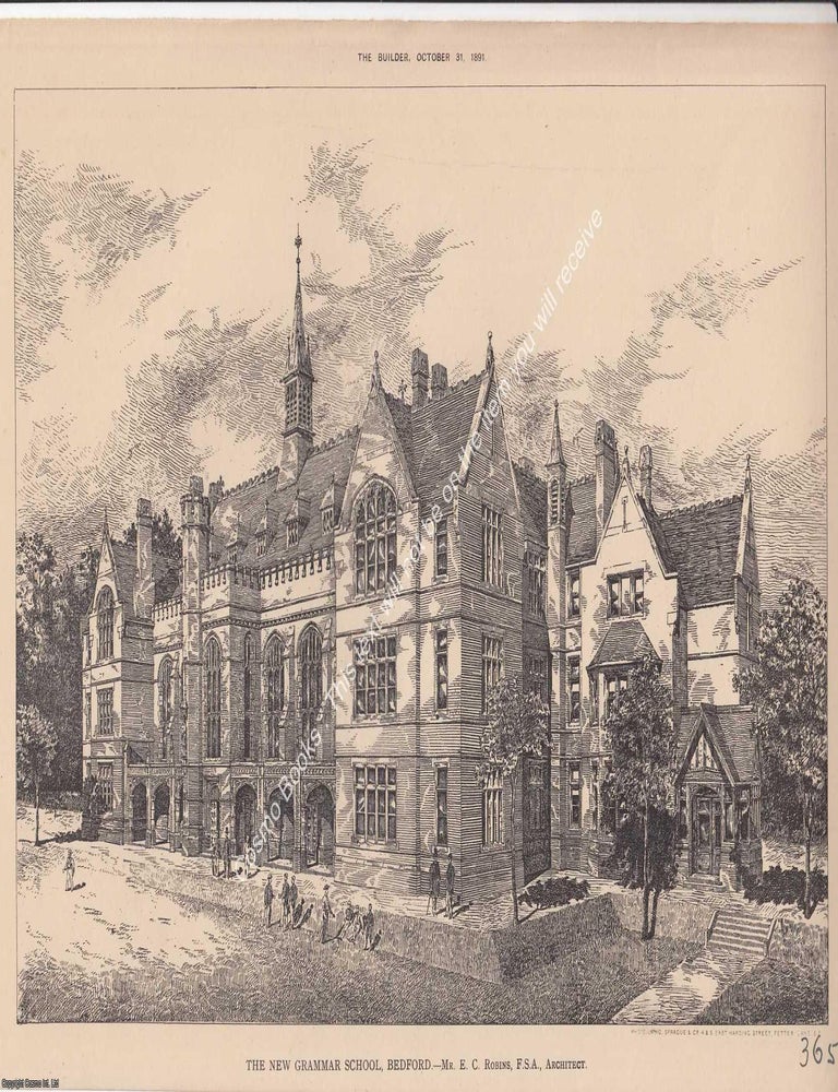 Item #621836 1891 : The New Grammar School, Bedford. E. C. Robins, Architect. An original page...