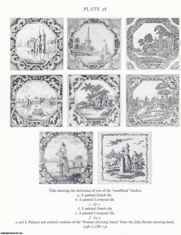 Item #622499 Liverpool Printed Tiles. An original article from the English Ceramic Circle, 1973....