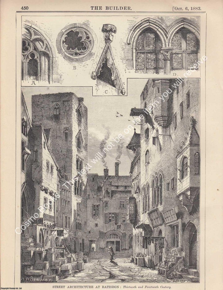 Item #622945 1883 : Street Architecture at Ratisbon: Thirteenth and Fourteenth Century. An...