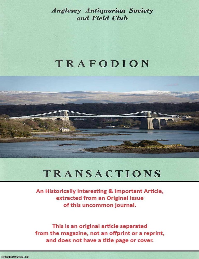 Item #623890 A History of Record Keeping on Anglesey and The Development of The Record Office and...