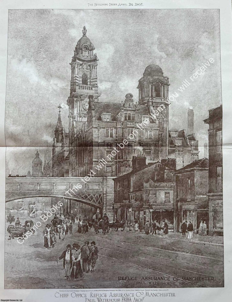 Item #624242 1908 : Chief Office Refuge Assurance Co. Manchester. Paul Waterhouse, Architect. An...