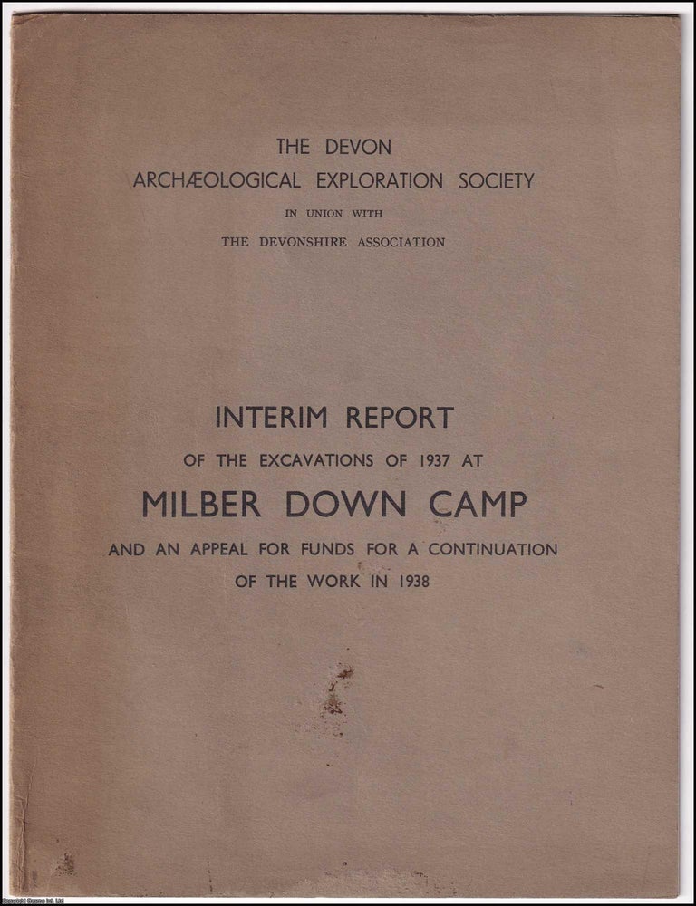 Item #624482 Excavations at Milber Down Camp, Devon : Interim Report of The First Season, 1937....