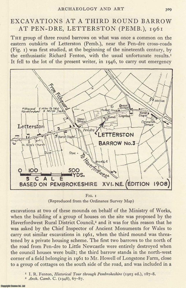 Item #624626 Excavations at a Third Round Barrow at Pen-Dre, Letterston (Pemb), 1961. An original...