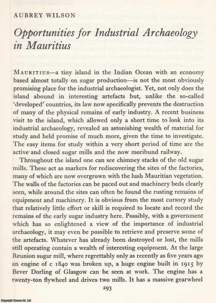 Item #624814 Opportunities for Industrial Archaeology in Mauritius. An original article from the...