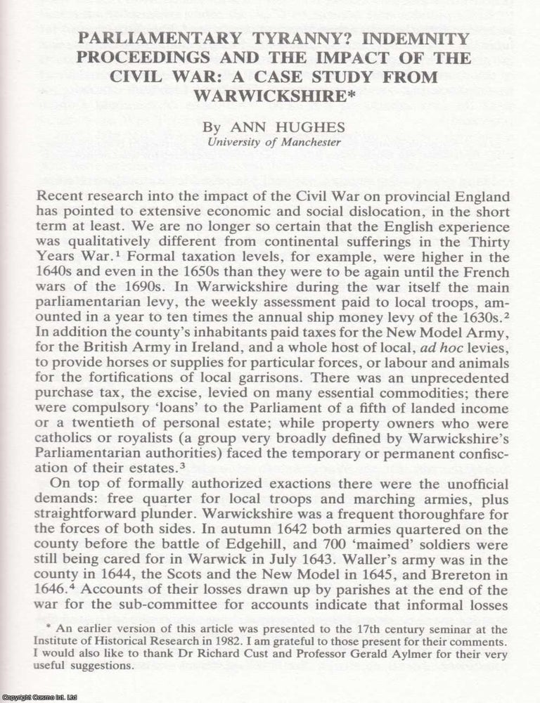 Item #625112 Case Study from Warwickshire: Parliamentary Tyranny? Indemnity Proceedings and The...