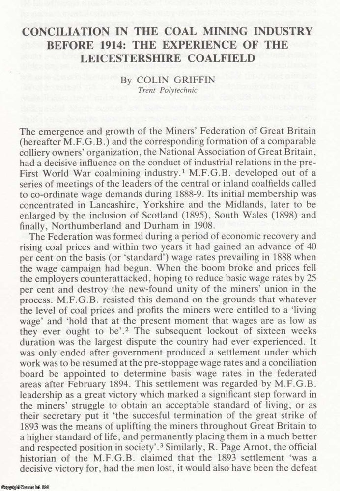 Item #625120 Leicestershire Coalfield: Conciliation in The Coal Mining Industry before 1914. 18...