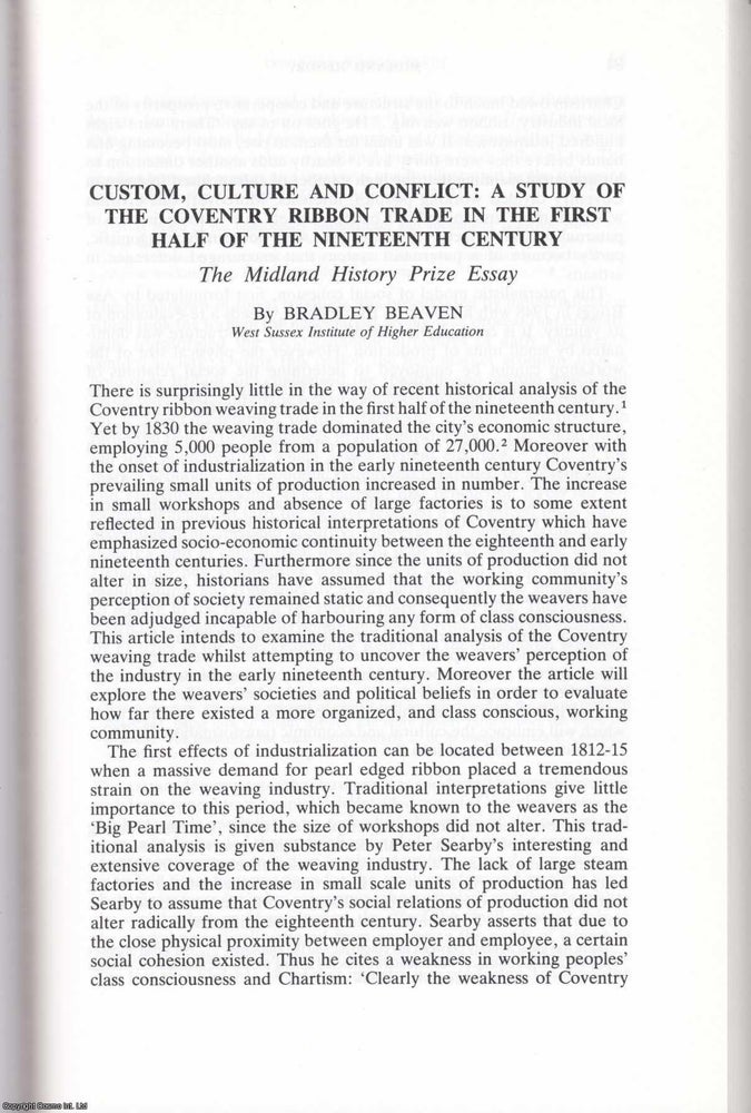 Item #625126 Custom, Culture and Conflict: Study of The Coventry Ribbon Trade in The First Half...