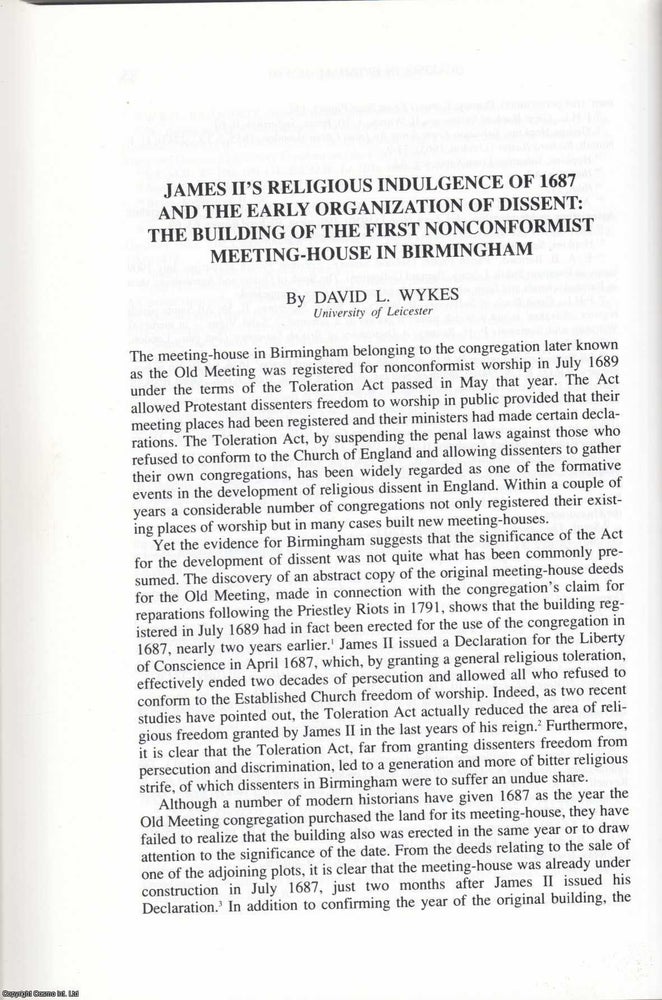 Item #625134 James II's Religious Indulgenc of 1687 and The Early Organization of Dissent:...