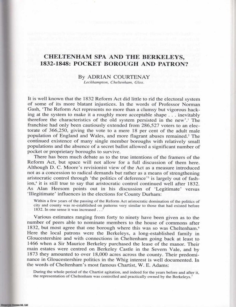 Item #625142 Cheltenham Spa and The Berkeleys, 1832-1848: Pocket Borough and Patron. 16 pages. An...