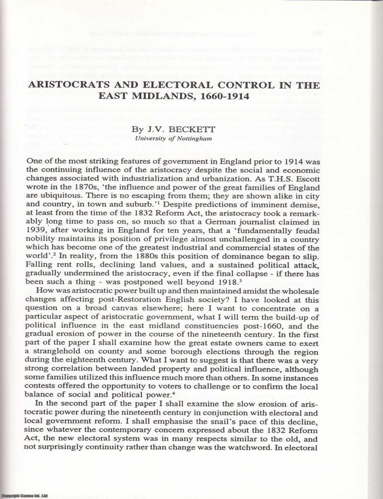 Item #625148 Aristocrats and Electoral Control in The East Midlands, 1660-1914. 22 pages, 2...
