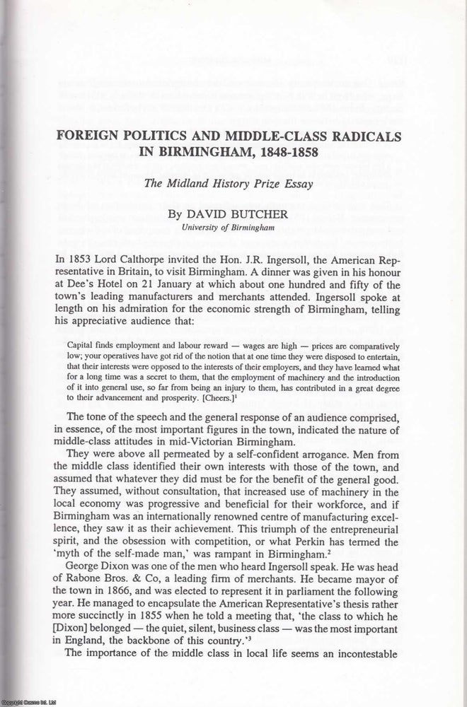 Item #625163 Foreign Politics and Middle Class Radicals in Birmingham, 1848-1858. 18 pages. An...