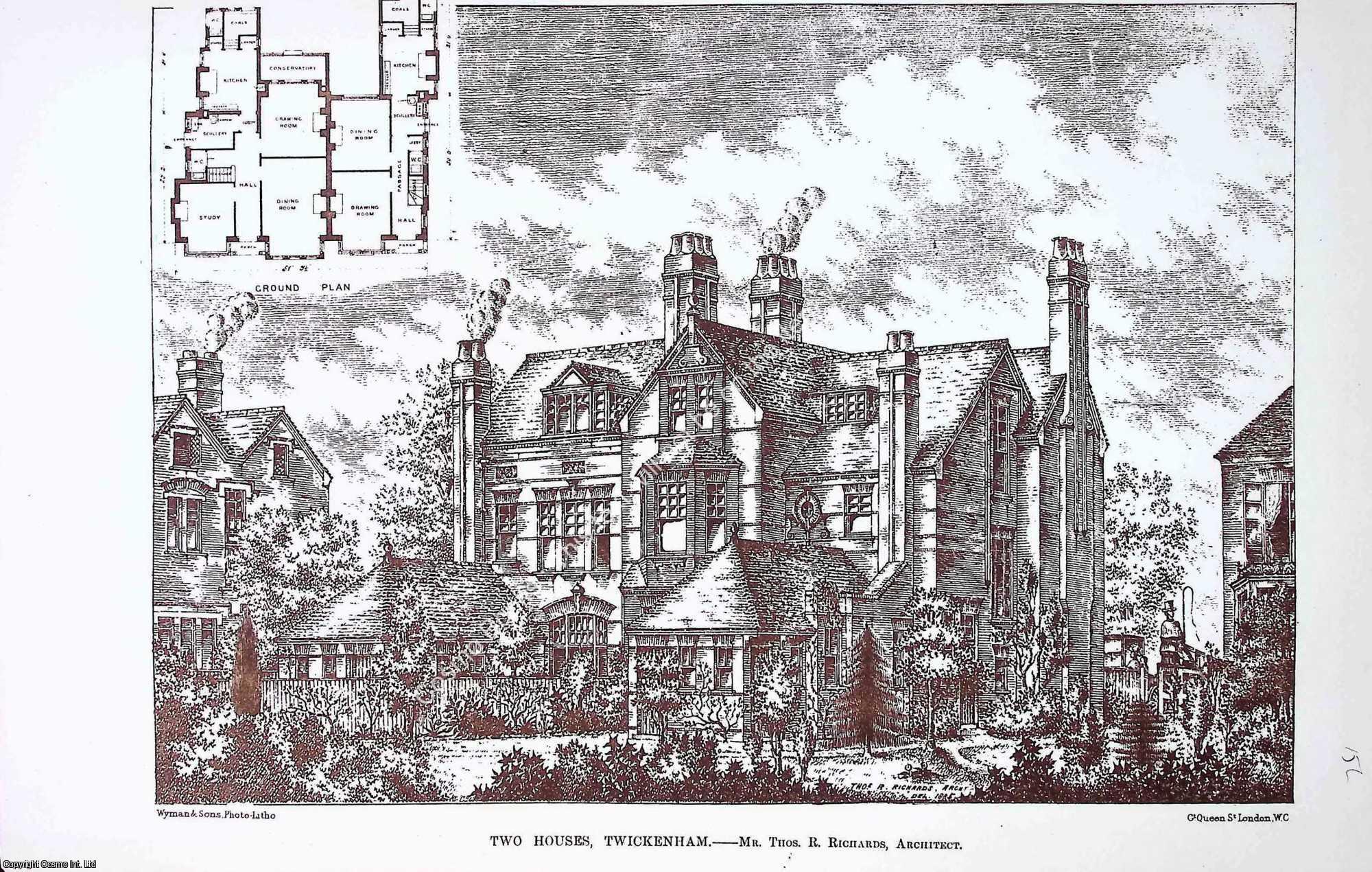 1886 : Twickenham, Two Houses. Thomas R. Richards, Architect. An ...