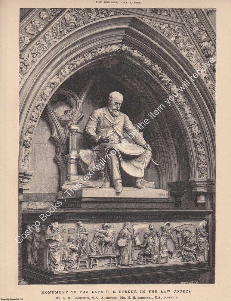 Item #628110 1886 : Monument to The Late G. E. Street, in The Law Courts. A. W. Blomfield, Architect. An original page from The Builder. An Illustrated Weekly Magazine, for the Architect, Engineer, Archaeologist, Constructor, & Art-Lover. LAW COURTS. A. W. BLOMFIELD MONUMENT TO G. E. STREET, ARCHITECT.