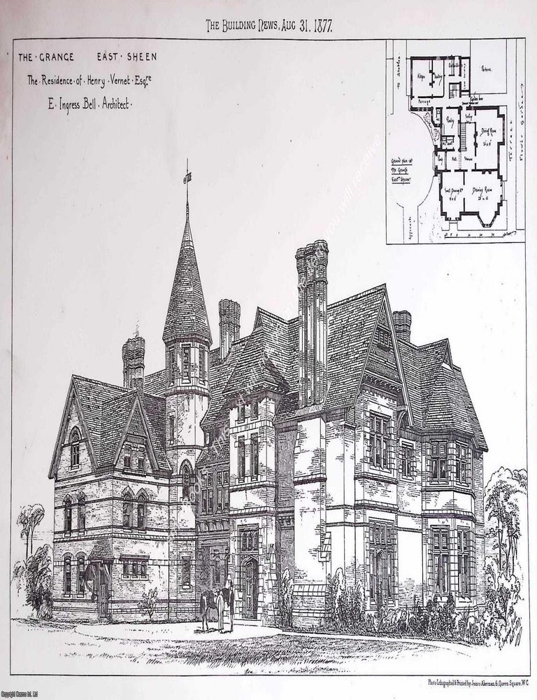 Item #628189 1877 : East Sheen, The Grange Residence of Henry Vernet Esq. E. Ingress Bell,...