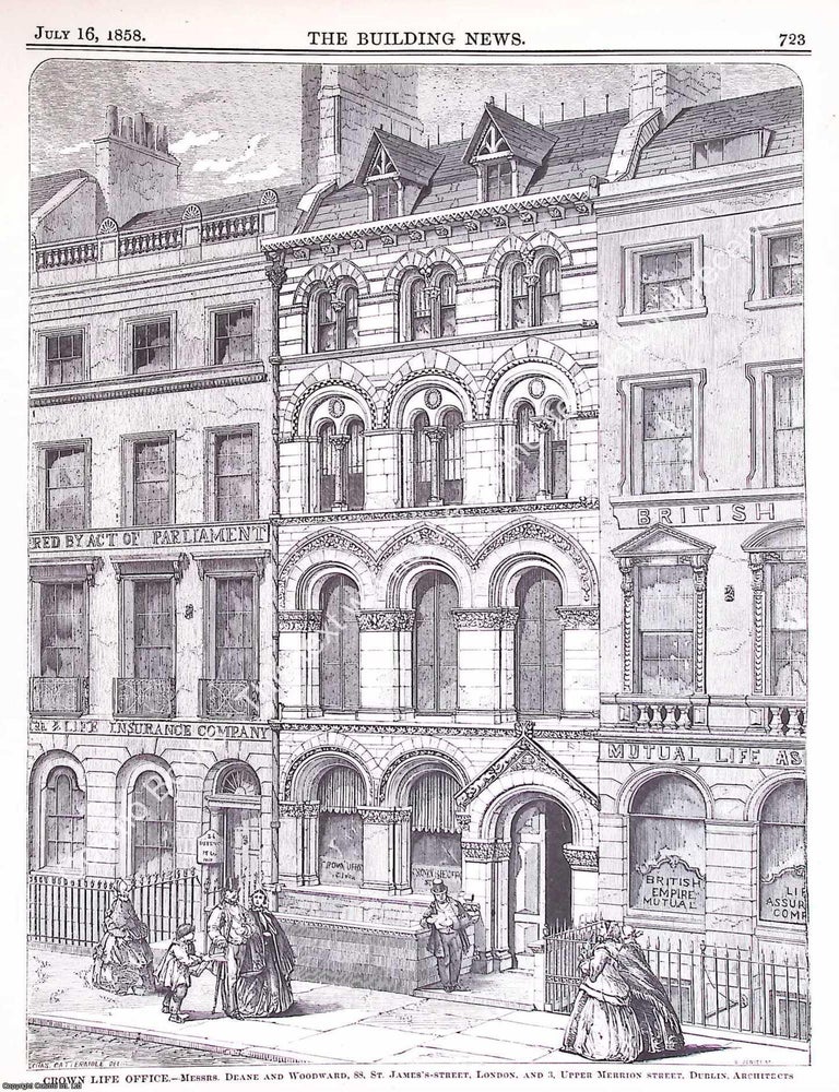 Item #628236 1858 : Crown Life Office. Messrs. Deane and Woodward, Architects. An original page...
