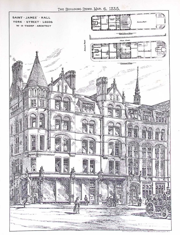 Item #628610 1885 : Leeds, York Street. St. James Hall. W. H. Thorp, Architect. An original page...