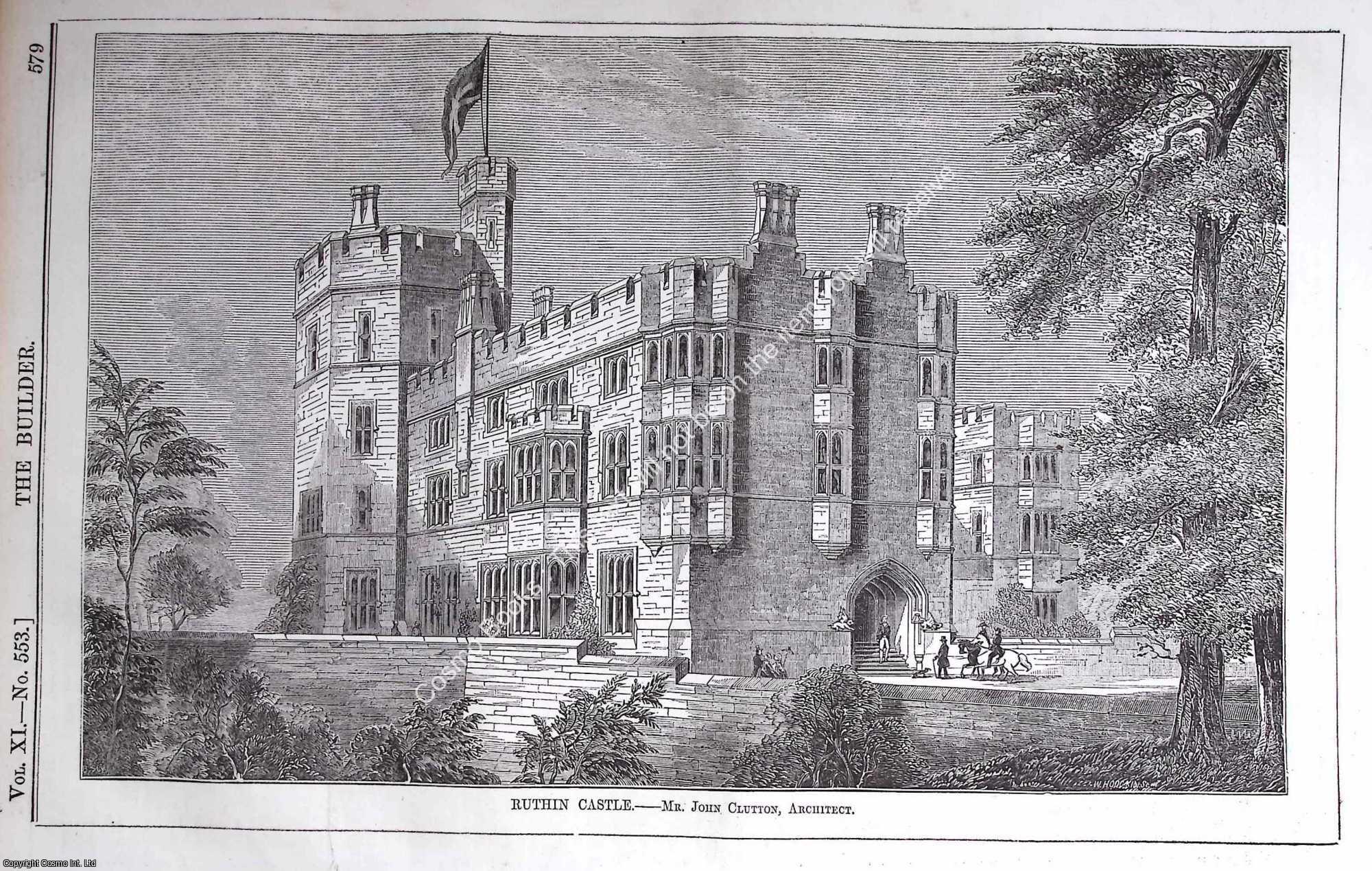1853 : Ruthin Castle. John Clutton, Architect. An original page from ...