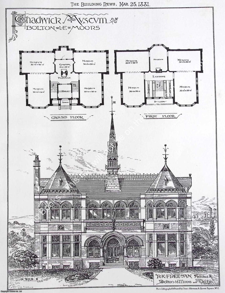 Item #629016 1881 : Chadwick Museum, Bolton Le Moors. R. K. Freeman, Architect. An original page...
