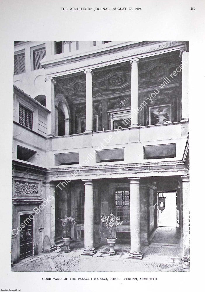 Item #629153 1919 : Courtyard of The Palazzo Massimi, Rome. Peruzzi, Architect. An original page...