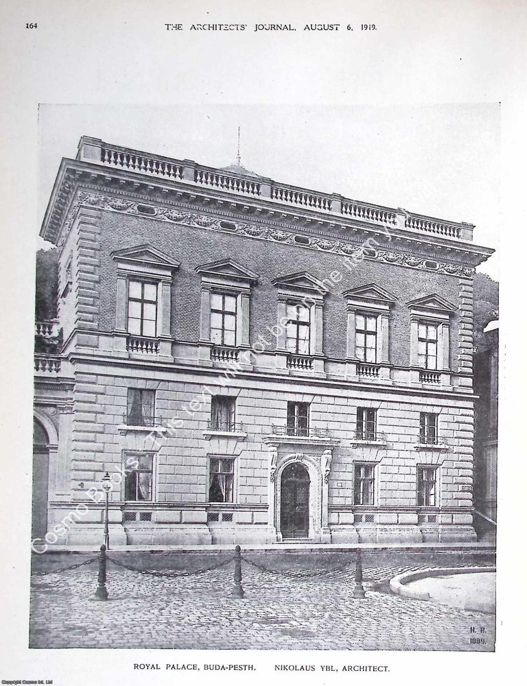Item #629162 1919 : Royal Palace, Buda-Pesth. Nikolaus Ybl, Architect. An original page from The...
