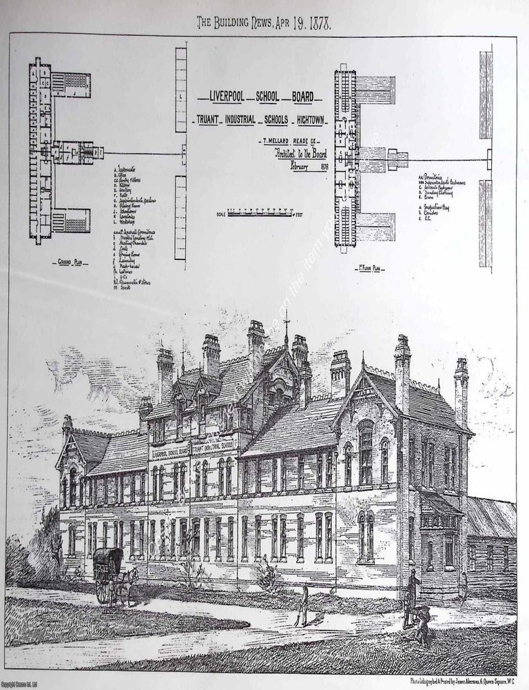 Item #629762 1878 : Liverpool School Board, Truant Industrial Schools, Hightown. T. Mellard...