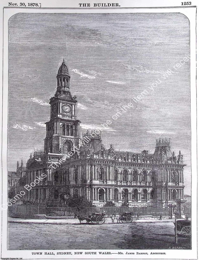 Item #630598 1878 : Town Hall, Sydney, New South Wales. James Barnet, Architect. An original page...