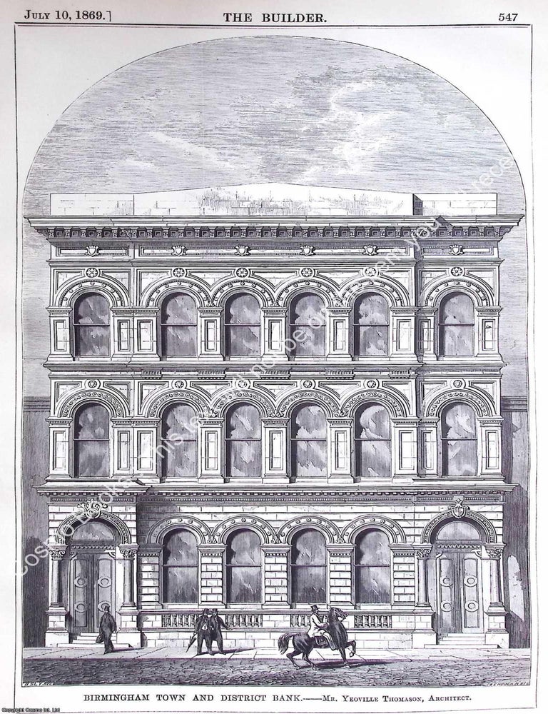 Item #630786 1869 : Birmingham Town and District Bank. Yeoville Thomason, Architect. An original...