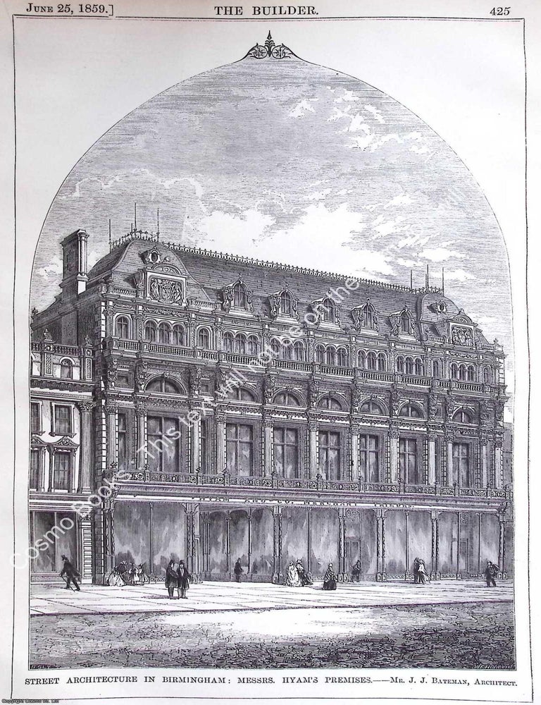 Item #630820 1859 : Messrs. Hyam's Birmingham Premises. J. J. Bateman, Architect. An...