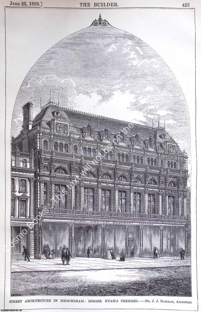 Item #630820 1859 : Messrs. Hyam's Birmingham Premises. J. J. Bateman, Architect. An...