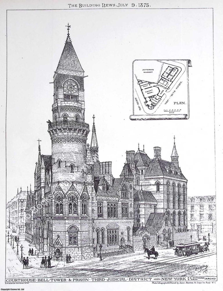 Item #631017 1875 : Courthouse Bell Tower and Prison, Third Judicial District, New York. Messrs....
