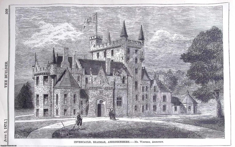 Item #631119 1875 : Invercauls, Braemar, Aberdeenshire. Wimperis, Architect. An original page...