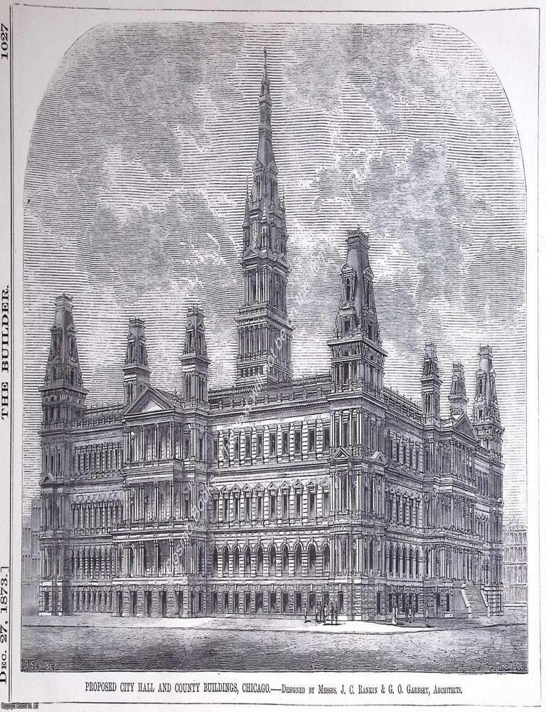 Item #631145 1873 : City Hall and County Buildings, Chicago. Messrs. J. C. Rankin and G. O....