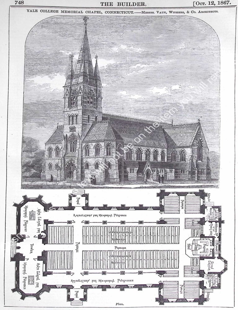 Item #631391 1867 : Yale College Memorial Chapel, Connecticut. Messrs. Vaux, Withers and Co....