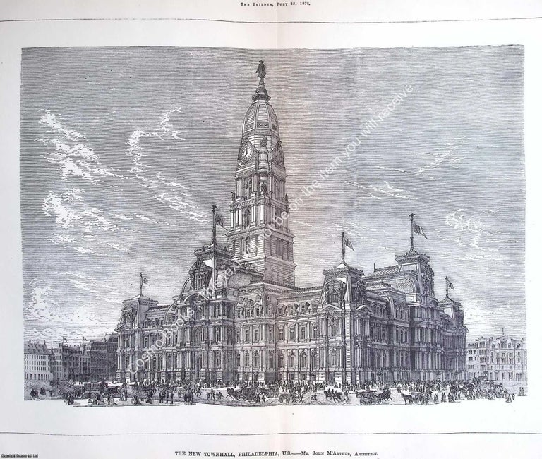 Item #631500 1876 : The Town Hall, Philadelphia, U.S. John M'Arthur, Architect. An original page...