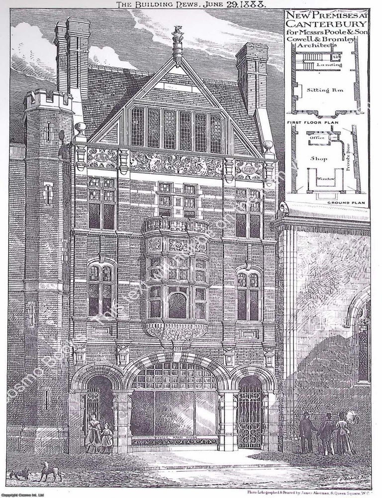 Item #631583 1888 : Poole and Son Premises, Canterbury. Cowell and Bromley, Architects. An...