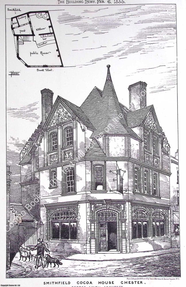 Item #631662 1885 : Smithfield Cocoa House, Chester. George Smith, Architect. An original page...