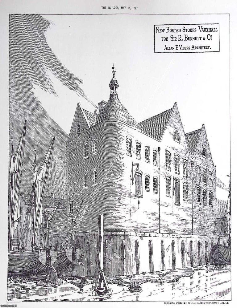 Item #632258 1897 : Bonded Stores, Vauxhall fir R. Burnett and Co. Allan F. Vigers, Architect. An...