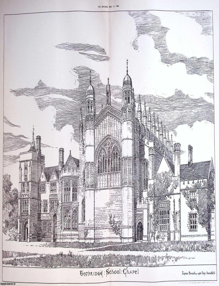 Item #632990 1892 : Tonbridge School Chapel. James Brooks, Architect. An original page from The...