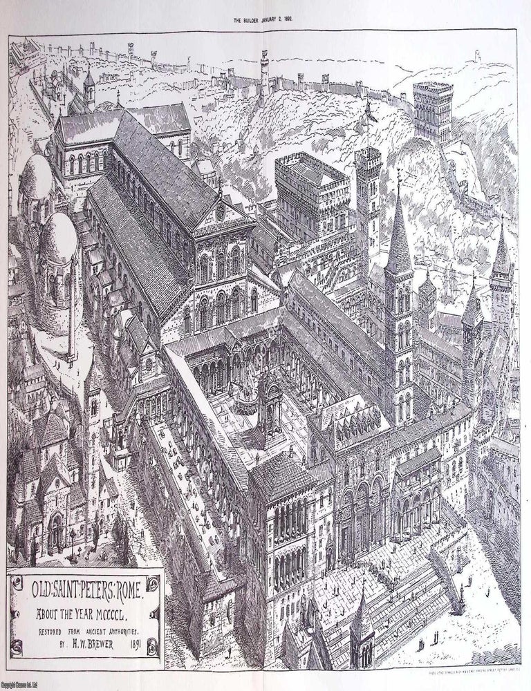 Item #632997 1892 : Old Saint Peters, Rome. An original page from The Builder. An Illustrated...