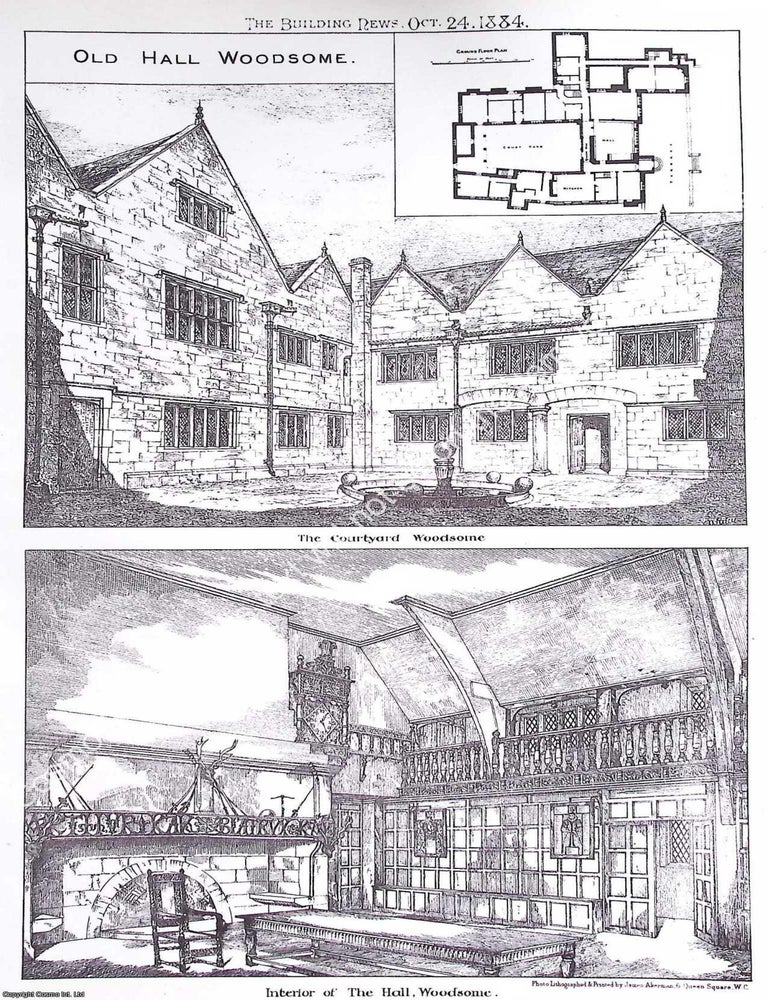 Item #633174 1884 : Old Hall, Woodsome. An original page from The Building News. An Illustrated...