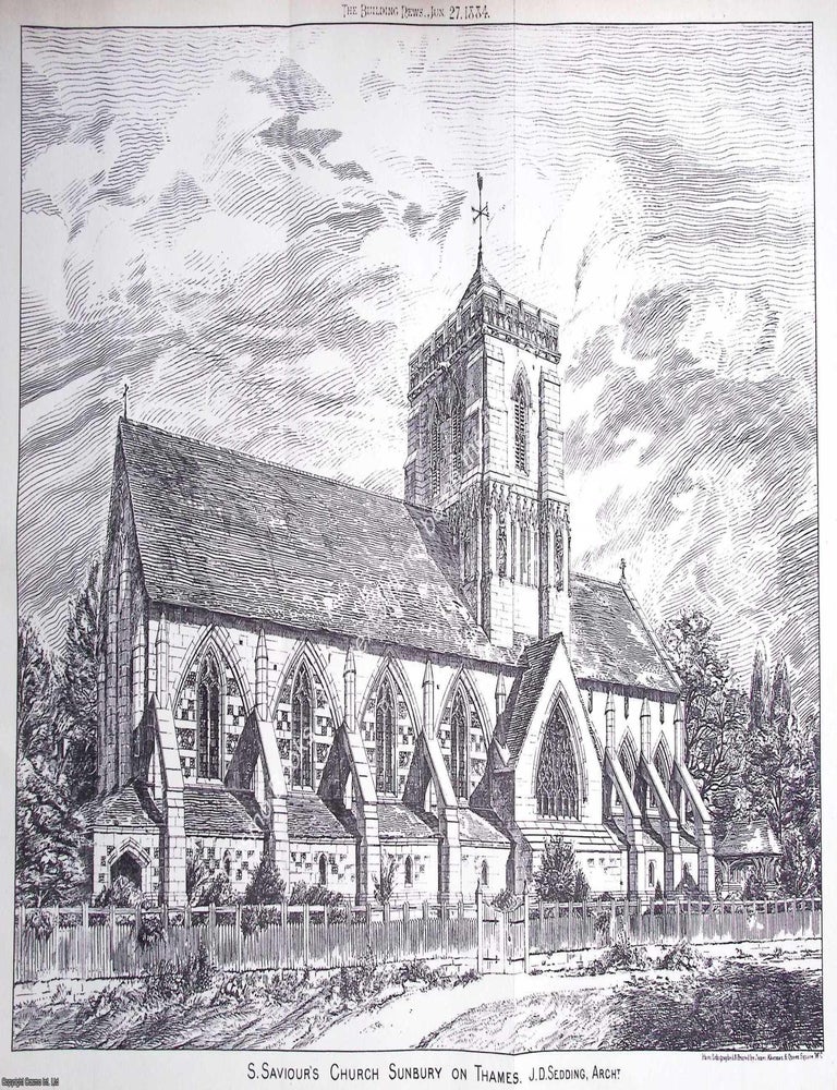 Item #633316 1884 : S. Saviour's Church, Sunbury on Thames. J. D. Sedding, Architect. An original...